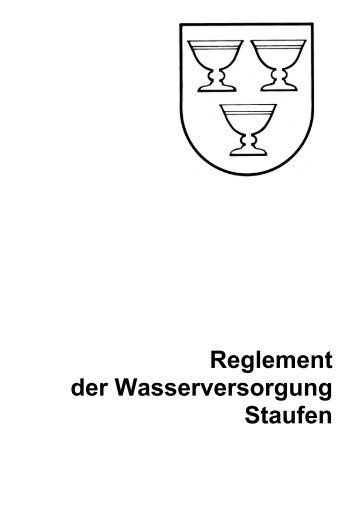 Wasser-Reglement. - Staufen