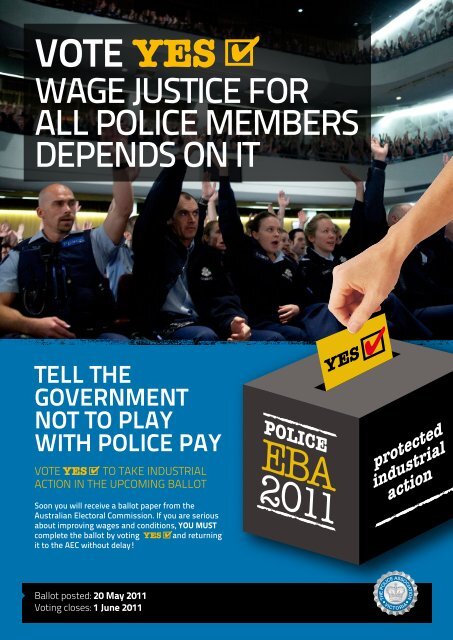 EBA ballot flyer - The Police Association Victoria