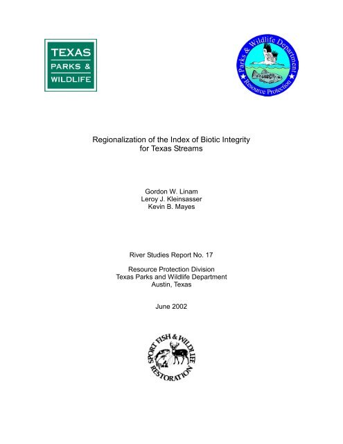 Regionalization of the Index of Biotic Integrity for Texas Streams