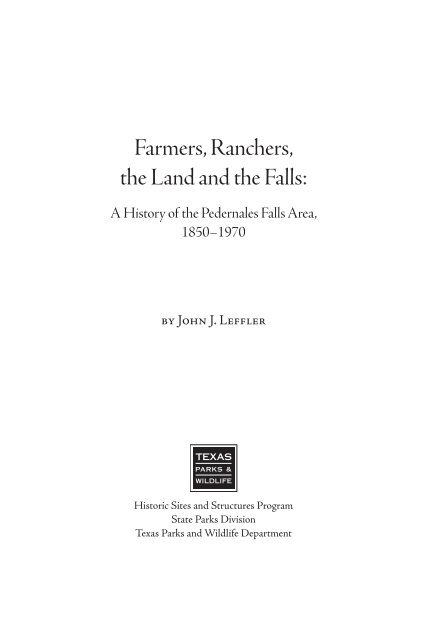 Farmers, Ranchers, the Land and the Falls - Texas Parks & Wildlife ...