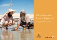 Selling Indigenous Tourism Experiences to the Domestic Market