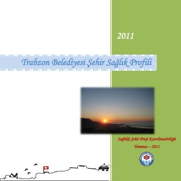 Trabzon Belediyesi Åehir SaÄlÄ±k Profili