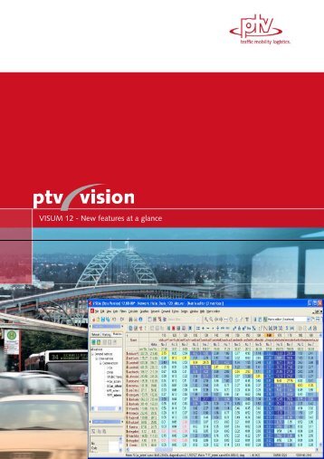 VISUM 12 - New features at a glance - Trafikanalysforum.se