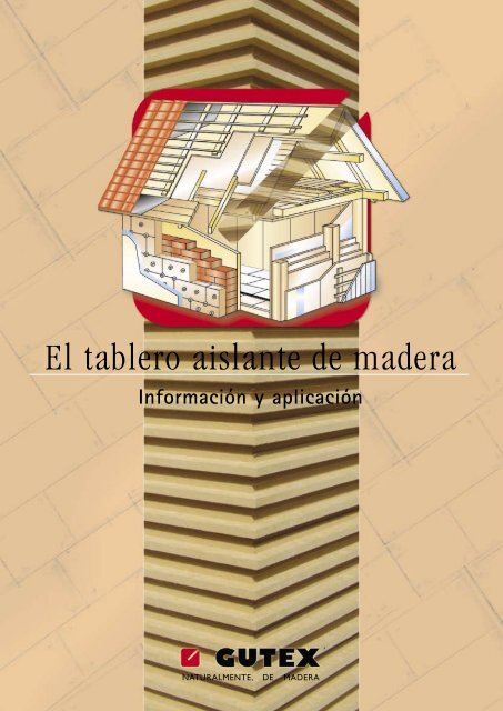 El tablero aislante de madera - Biohaus