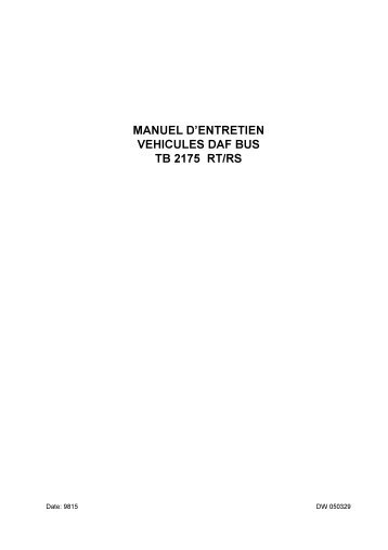 manuel d'entretien vehicules daf bus tb 2175 rt/rs - Training ...