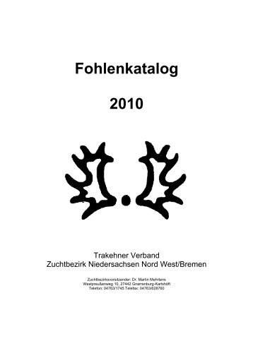 Fohlenkatalog 2010 als pdf herunterladen - Trakehner Zuchtbezirk ...