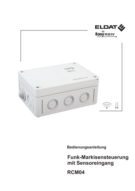 Funk-Markisensteuerung mit Sensoreingang RCM04 - ELDAT