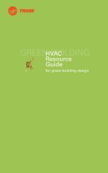 HVAC - Resource Guide For Green Building Design - Trane