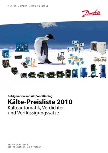 Refrigeration and Air Conditioning Kälte-Preisliste 2010 - Danfoss