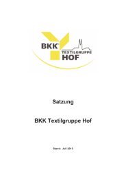 Satzung Krankenversicherung vom 01.07.2013 - BKK Textilgruppe Hof