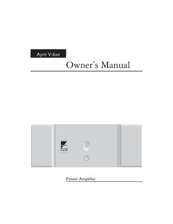 Owner's Manual - Ayre Acoustics