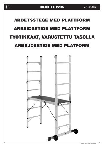 ARBETSSTEGE MED PLATTFORM ARBEIDSSTIGE MED ... - Biltema