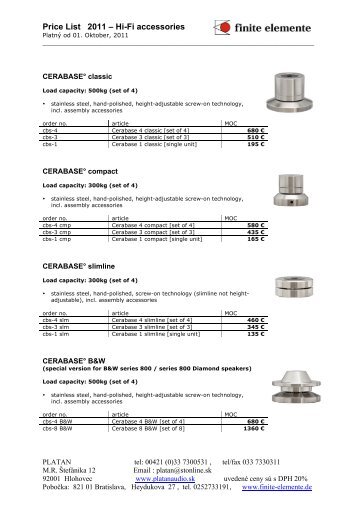 Finite Elemente - Accessories 2011-2012 - Platan Audio