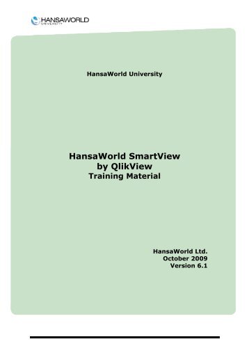 HansaWorld SmartView by QlikView Training Material