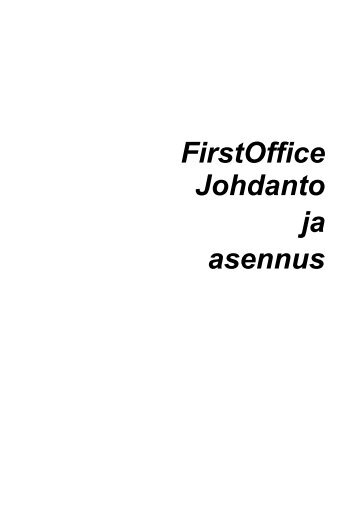 FirstOffice Johdanto ja asennus - HansaWorld