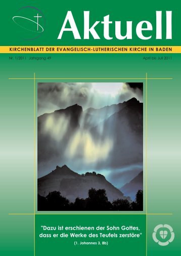 Dazu ist erschienen der Sohn Gottes, dass er die Werke des Teufels ...