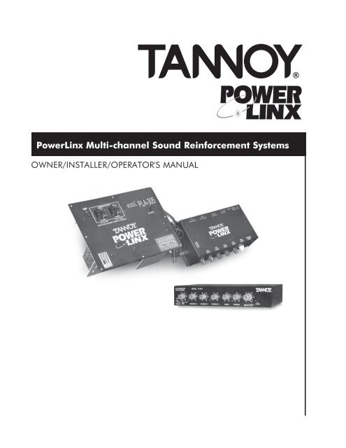 PowerLinx Multi-channel Sound Reinforcement Systems - Tannoy