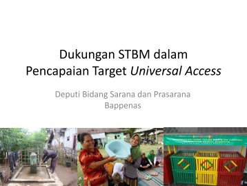 Dukungan STBM dalam Pencapaian Target Universal Access