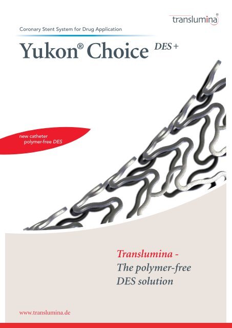 YukonÂ®Choice DES + - Translumina