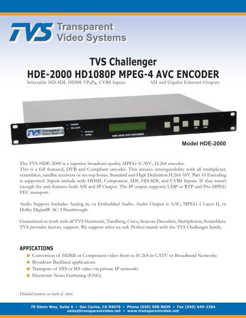 TVS Challenger HDE-2000 HD1080P MPEG-4 AVC ENCODER