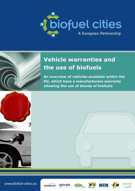 Vehicle warranties and the use of biofuels - Biofuel Cities