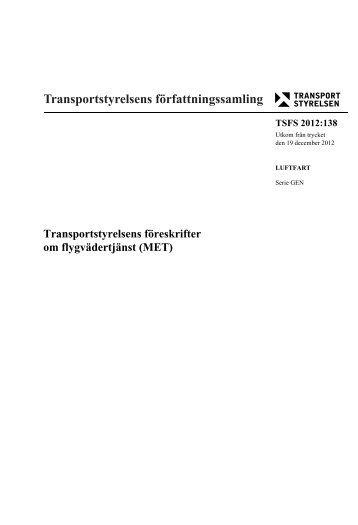 TSFS 2012:138 - Transportstyrelsen