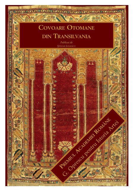 P 'A R per la Storia dell'Arte - Antique Ottoman Rugs in Transylvania