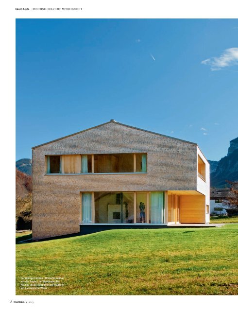 Modernes Holzhaus im Schoss der Berge - Traumhaus