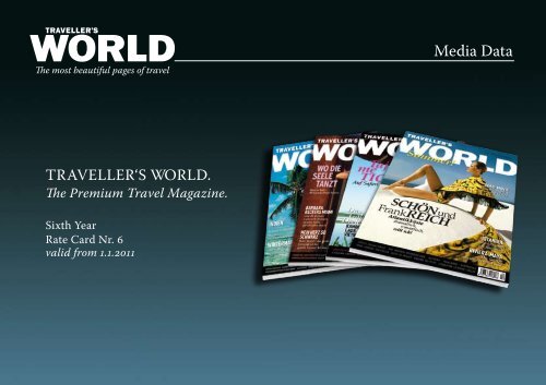 Media Data - TRAVELLERÂ´S WORLD Magazin