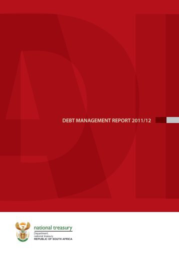 DEBT MANAGEMENT REPORT 2011/12 - National Treasury