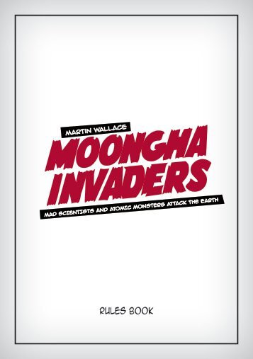 Moongha Invaders Rules - Treefrog Games