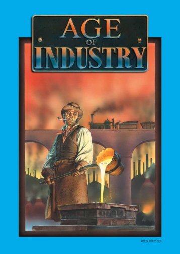 Age of Industry 2nd edition rules - Treefrog Games