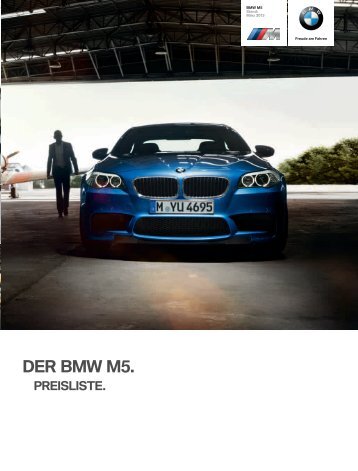 Die Preise des BMW M5, gültig ab März 2013.