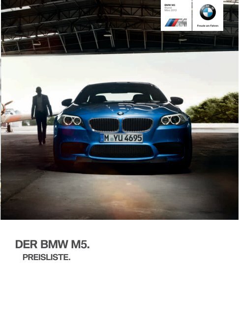 Die Preise Des Bmw M5 Gultig Ab Marz 13