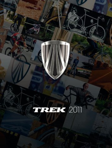 Â¿POR QUÃ TREK? - Trek Bicycle Corporation