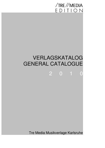 Verlagskatalog 2010 / General Catalogue 2010 - Tre Media ...