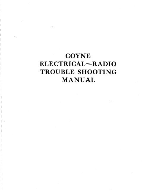 COYNE ELECTRIC ALâ€”R AD IO TROUBLE SHOOTING MANUAL