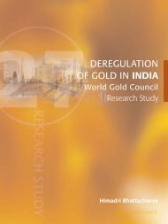 DEREGULATION OF GOLD IN INDIA - World Gold Council