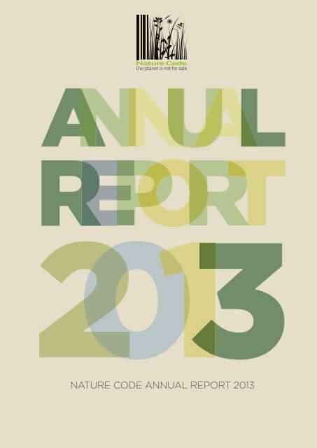 NATURE CODE ANNUAL REPORT 2013