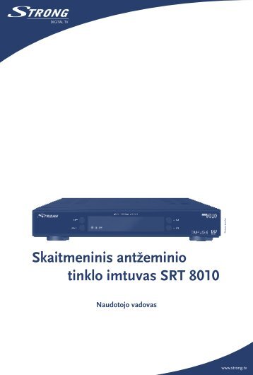 Skaitmeninis antÅ¾eminio tinklo imtuvas SRT 8010 - STRONG Digital ...