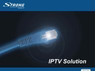 IPTV Solution - STRONG Digital TV