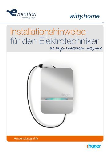 Installationshinweise für den Elektrotechniker - E-volution