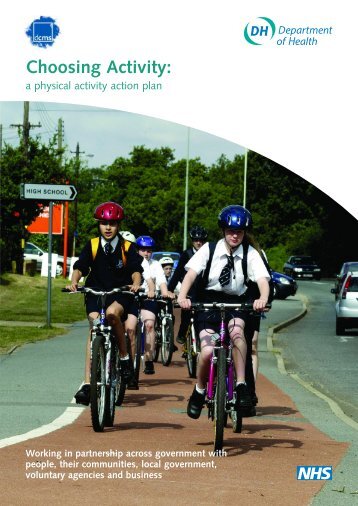 Choosing activity: a physical activity action plan (2005) - National ...