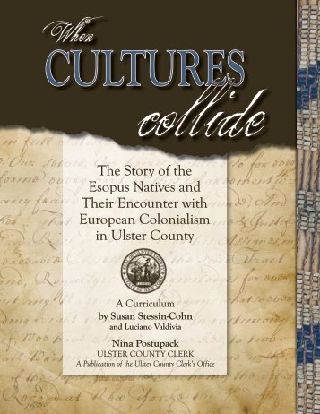 The Story of the Esopus Natives and Their Encounter with European ...