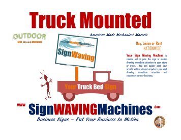 The Original Outdoor Sign Waving Machine Truck Mounted