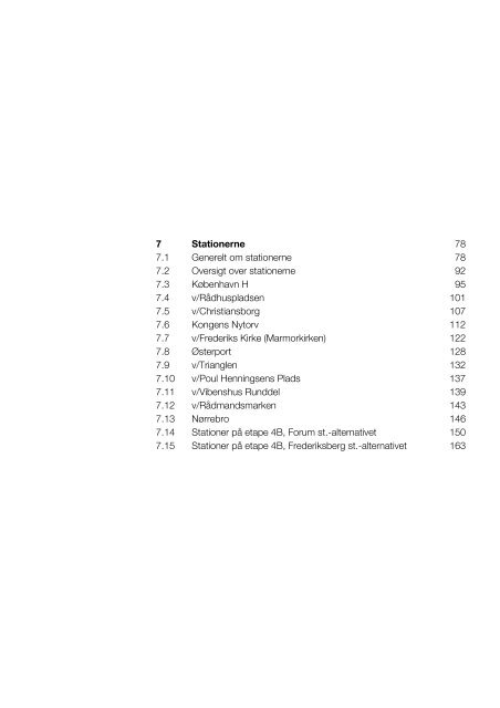 7 Stationerne 78 7.1 Generelt om stationerne 78 7.2 Oversigt over ...