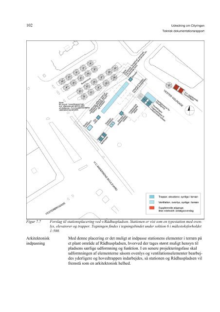 7 Stationerne 78 7.1 Generelt om stationerne 78 7.2 Oversigt over ...