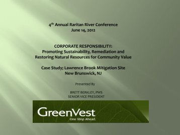 Brett Berkley, GreenVest, corporate partners for urban wetland ...