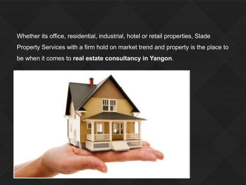 A Trusted Real Estate Consultancy in Yangon