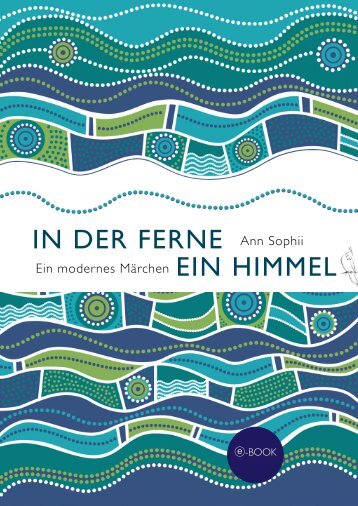 das erste Kapitel von IN DER FERNE EIN HIMMEL als PDF